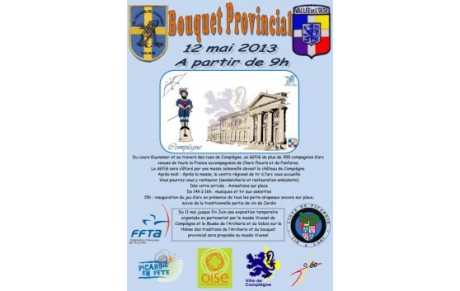 Bouquet provincial à Compiègne: 11 mai 2013